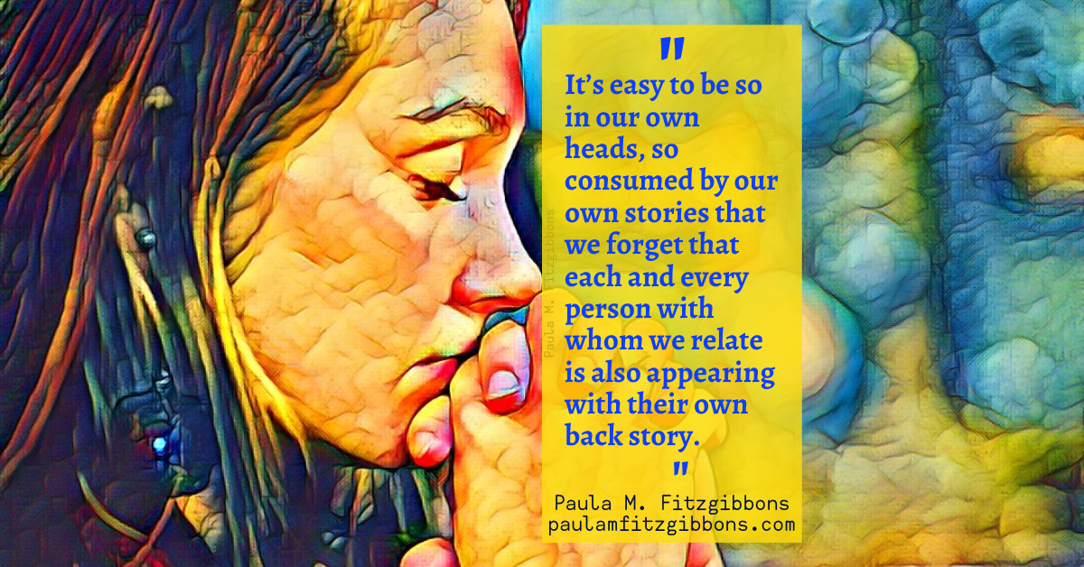 Think Before You Scold that Annoying Person: A Post from the Heart