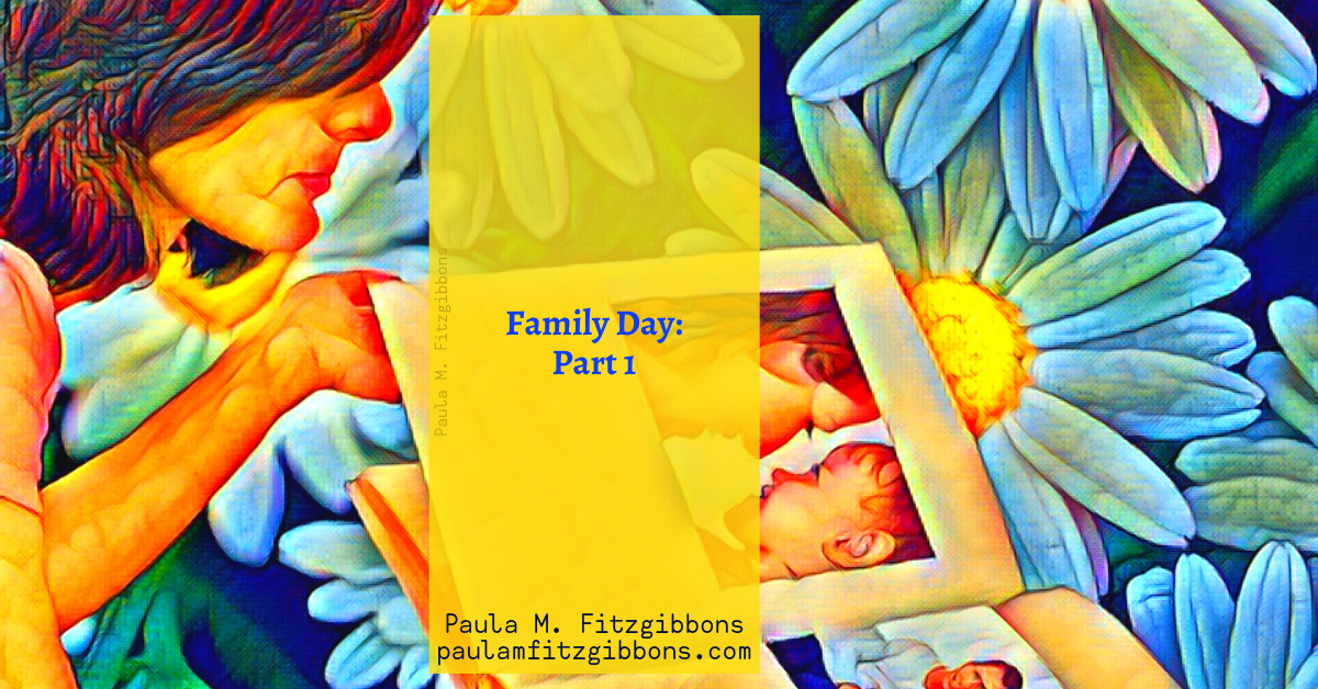 Family Day, Part I: Before