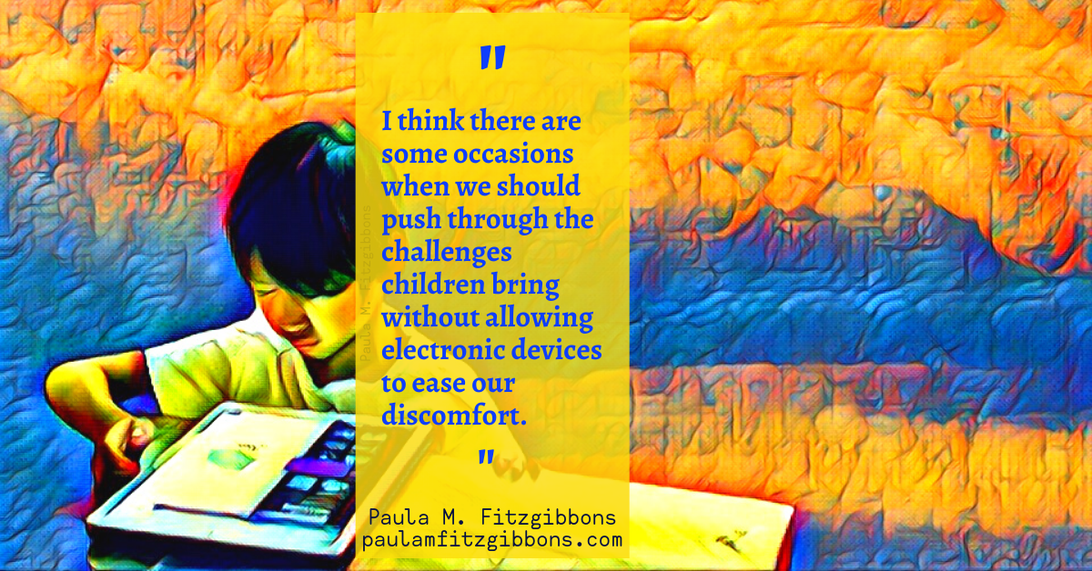 9 Instances When Electronic Devices for Children Should not be Allowed*
