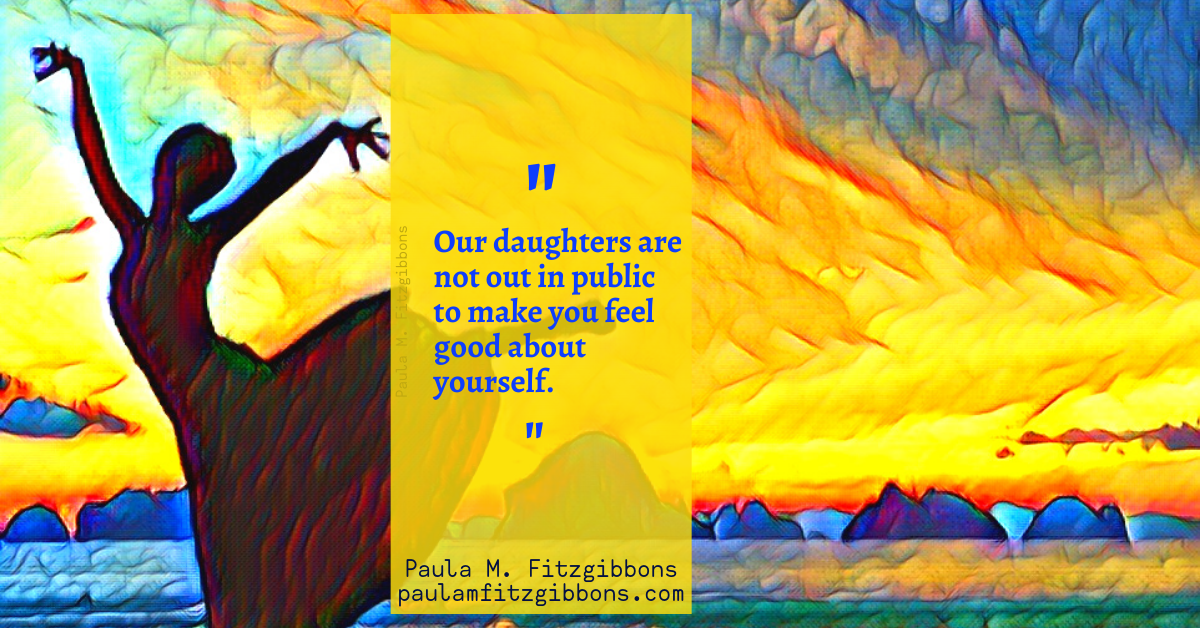 Dear Boys and Men Who Ogle Our Daughters