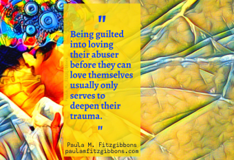 Loving Abusers, Oppressors, and Perpetrators Isn’t Helpful—Here’s Why and What to Do Instead